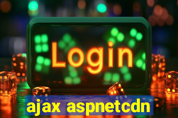 ajax aspnetcdn