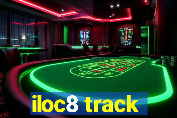 iloc8 track