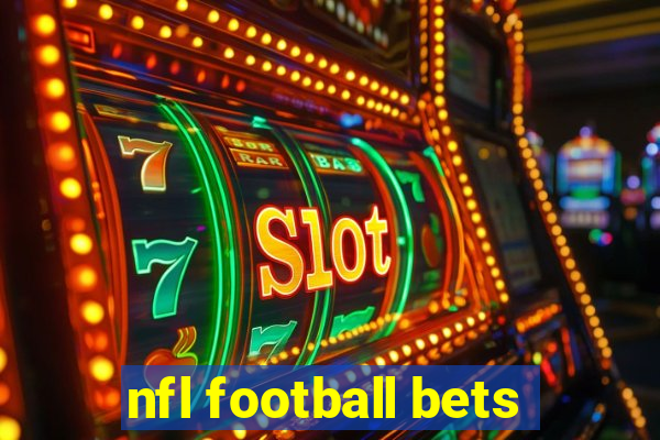 nfl football bets