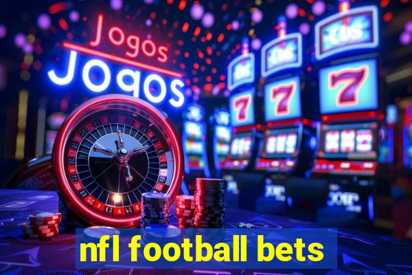 nfl football bets