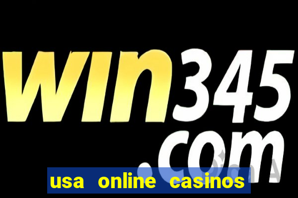 usa online casinos real money