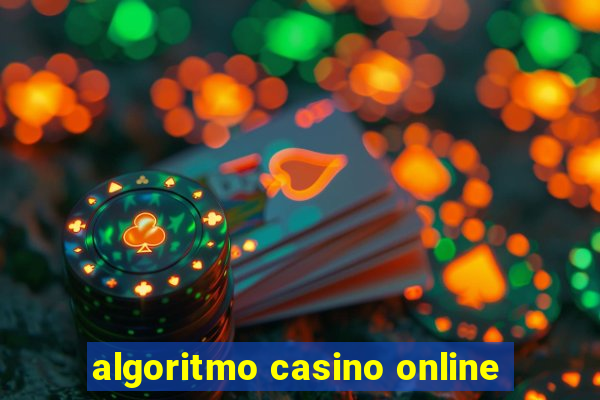 algoritmo casino online