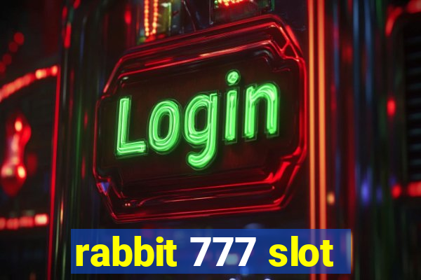 rabbit 777 slot