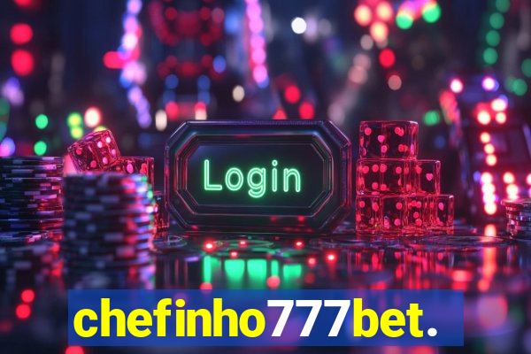 chefinho777bet.com