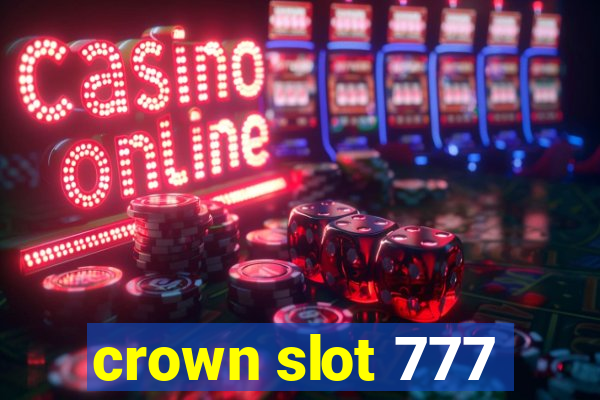 crown slot 777