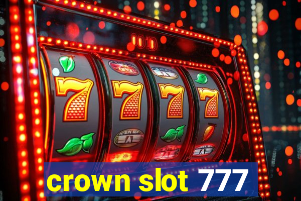 crown slot 777