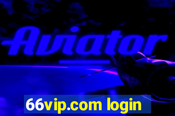 66vip.com login