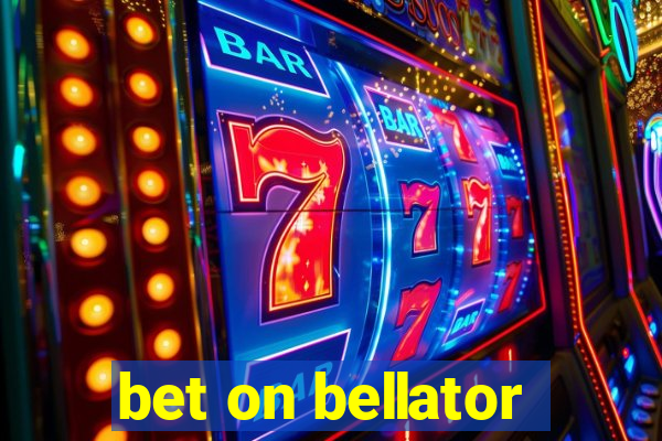 bet on bellator