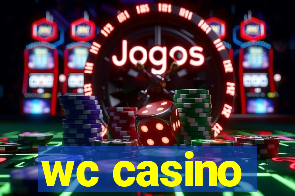 wc casino