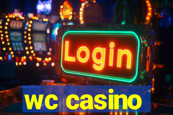 wc casino