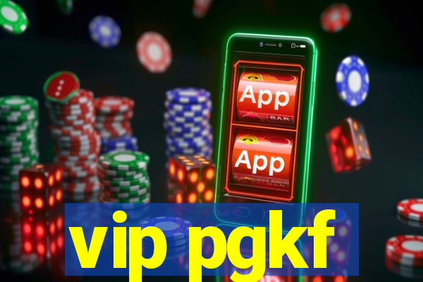 vip pgkf