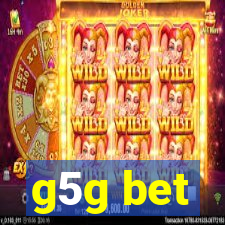 g5g bet