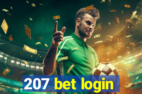 207 bet login