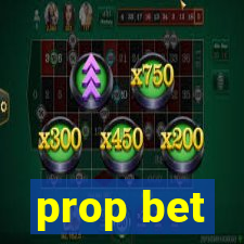 prop bet