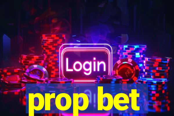 prop bet