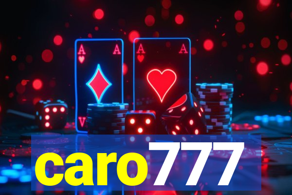 caro777