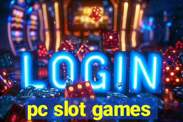 pc slot games