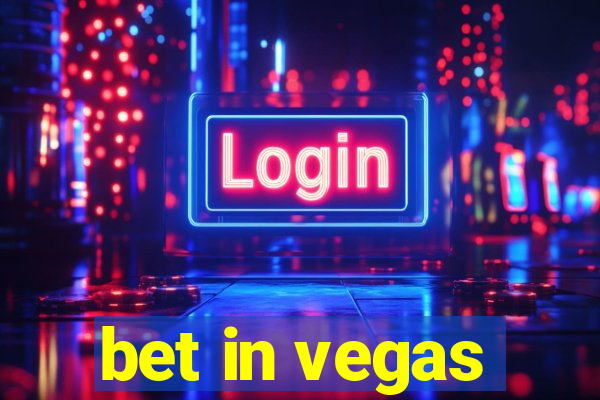 bet in vegas