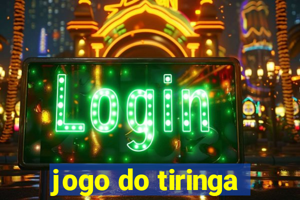 jogo do tiringa