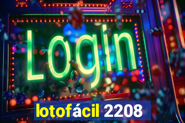 lotofácil 2208