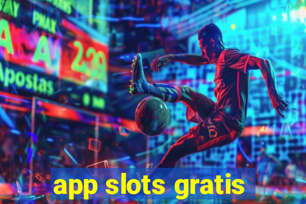 app slots gratis