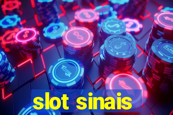 slot sinais