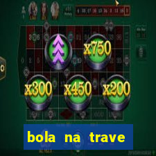 bola na trave betano como funciona