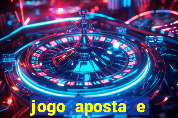 jogo aposta e ganha dinheiro