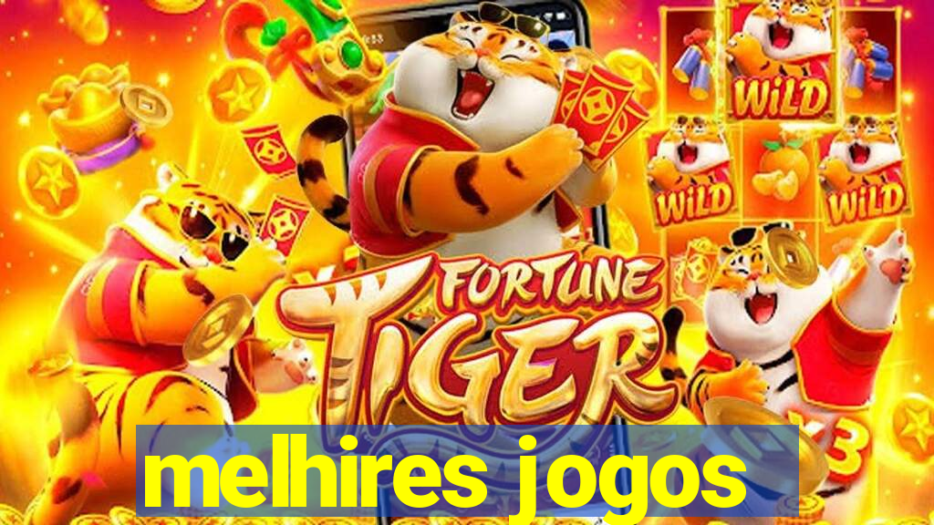 melhires jogos