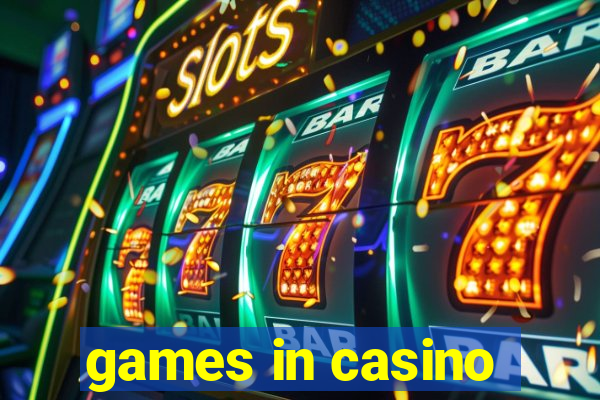 games in casino