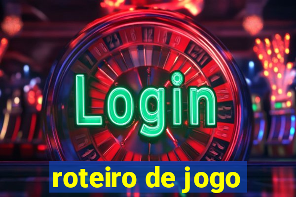 roteiro de jogo