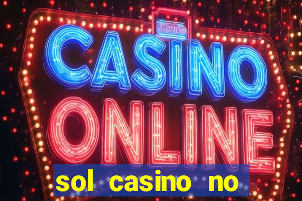 sol casino no deposit bonus