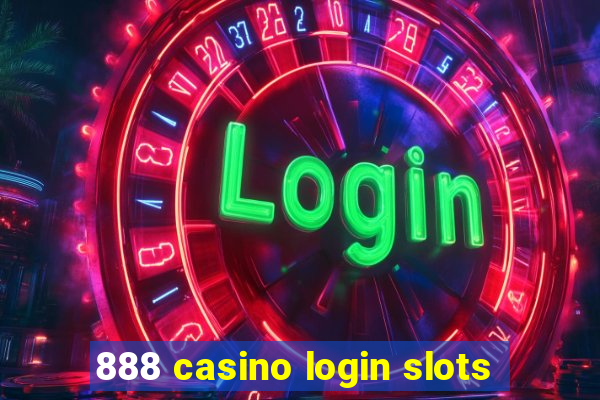 888 casino login slots