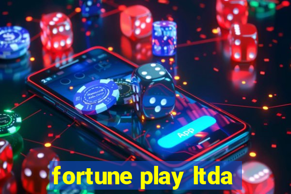 fortune play ltda