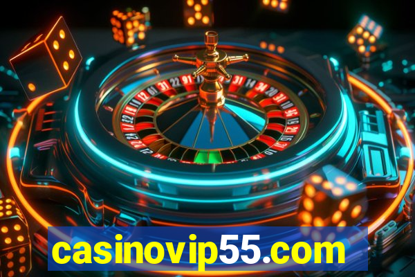 casinovip55.com