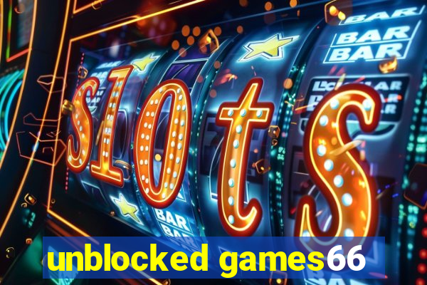 unblocked games66