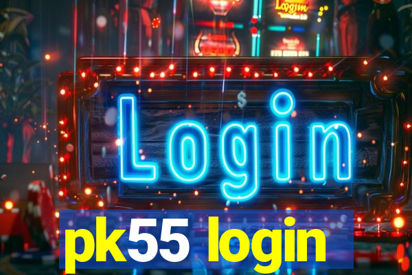 pk55 login