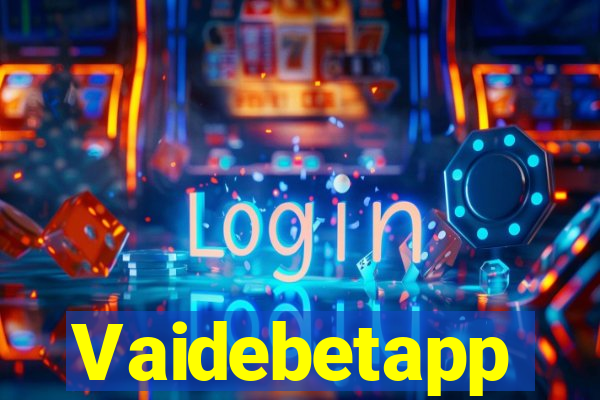 Vaidebetapp