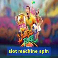 slot machine spin