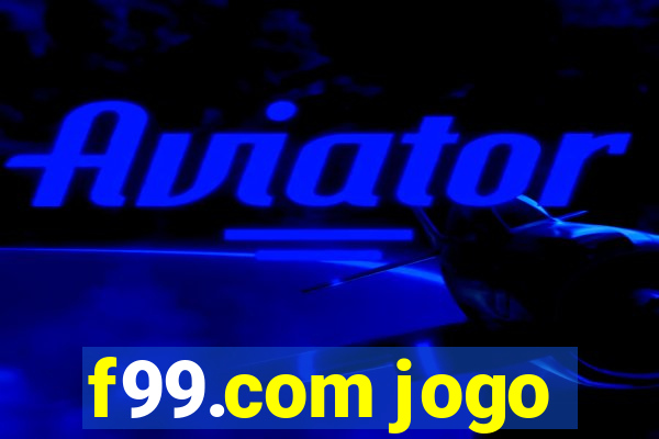 f99.com jogo