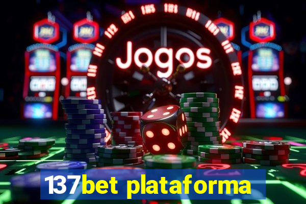 137bet plataforma