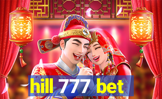 hill 777 bet