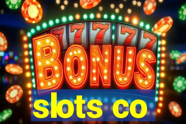 slots co