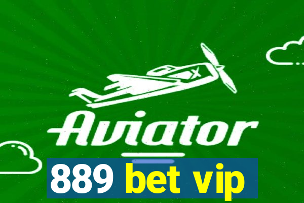 889 bet vip