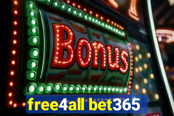 free4all bet365