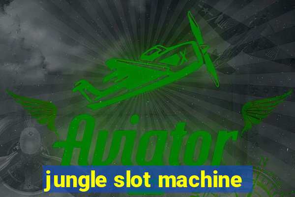 jungle slot machine