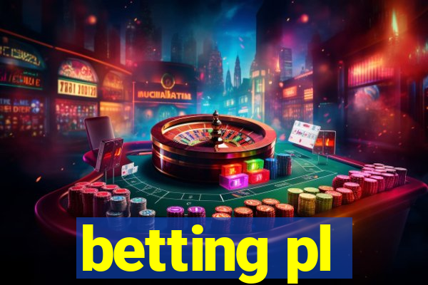 betting pl