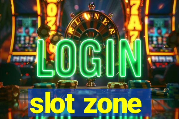 slot zone