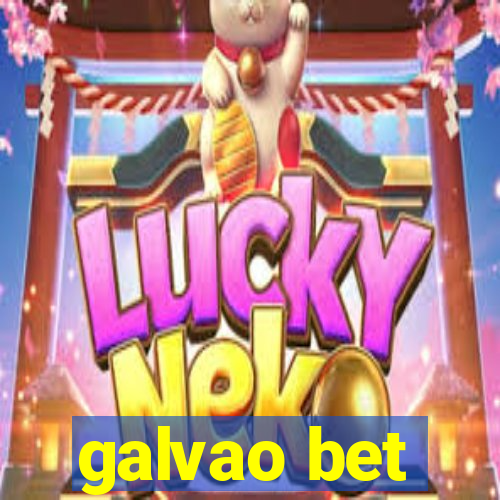 galvao bet