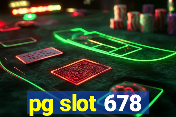 pg slot 678